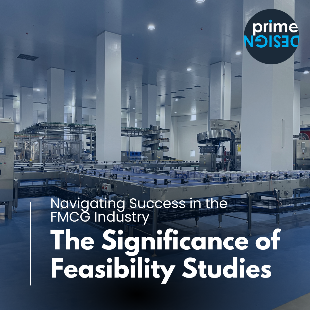 Navigating Success in the FMCG Industry: The Significance of Feasibility Studies
